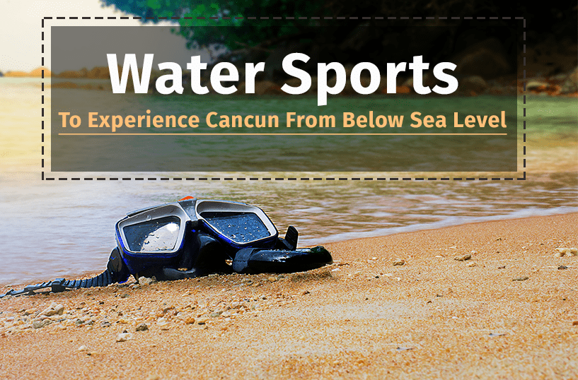 water-sport-to-experience-cancun